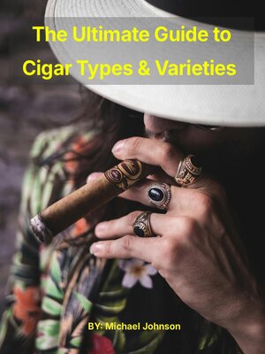 cover image of Cigar Types and Varieties